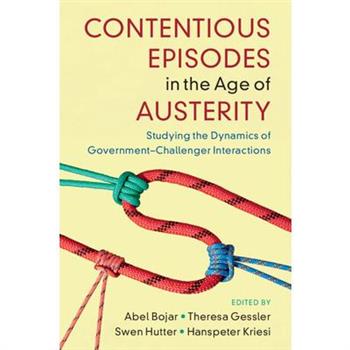 Contentious Episodes in the Age of Austerity