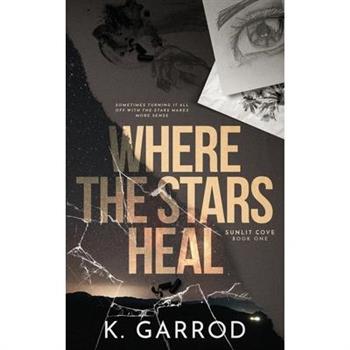Where The Stars Heal