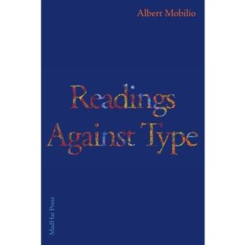 Readings Against Type