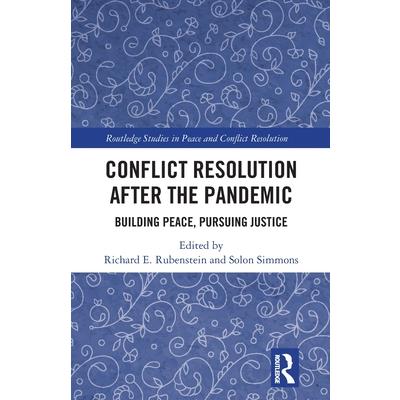 Conflict Resolution after the Pandemic