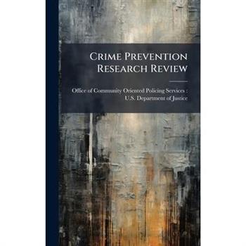Crime Prevention Research Review