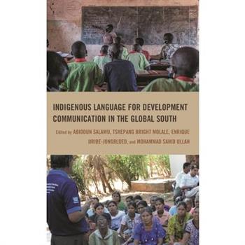 Indigenous Language for Development Communication in the Global South
