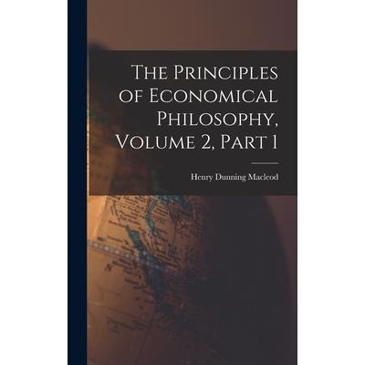 The Principles of Economical Philosophy, Volume 2, part 1