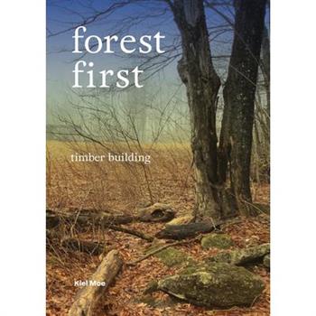 Forest First