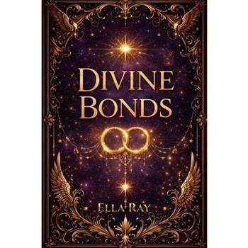 Divine Bonds