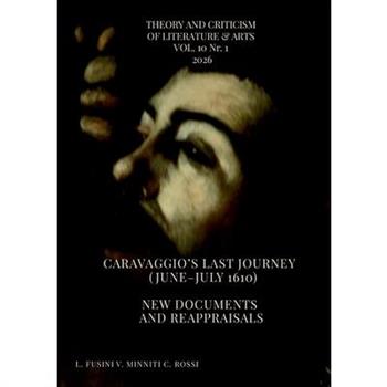Caravaggio's Last Journey (June-July 1610)