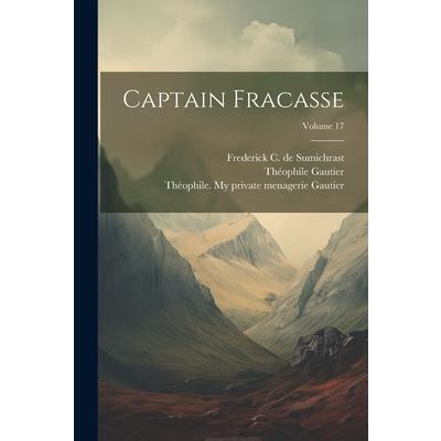 Captain Fracasse; Volume 17
