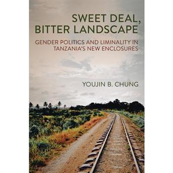 Sweet Deal, Bitter Landscape