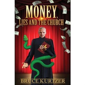 Money, lies and the church