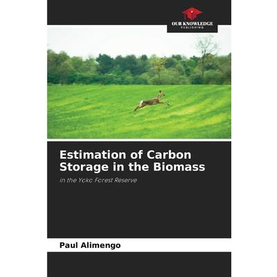 Estimation of Carbon Storage in the Biomass