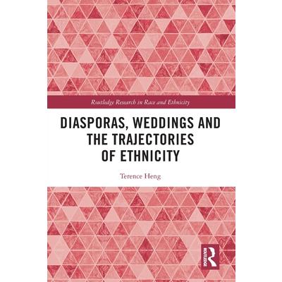 Diasporas, Weddings and the Trajectories of Ethnicity