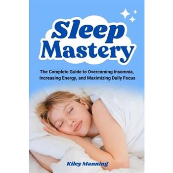 Sleep Mastery