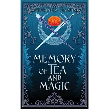 Memory of Tea & Magic