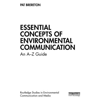 Essential Concepts of Environmental Communication
