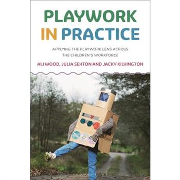 Playwork in Practice