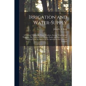 Irrigation and Water-Supply