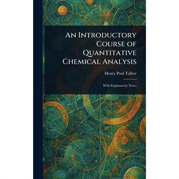 An Introductory Course of Quantitative Chemical Analysis