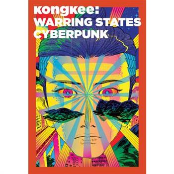 Kongkee: Warring States Cyberpunk