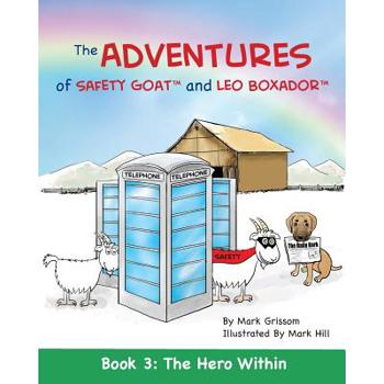 The Adventures of Safety Goat and Leo Boxador