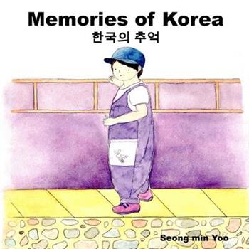 Memories of Korea 한국의 추억