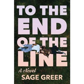 To the End of The Line
