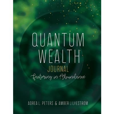 Quantum Wealth Journal
