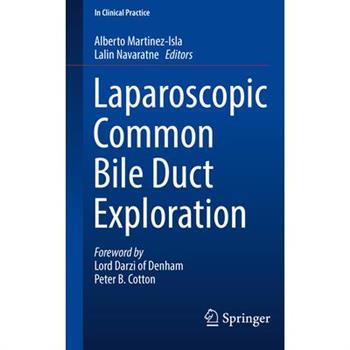 Laparoscopic Common Bile Duct Exploration
