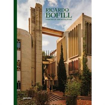 Ricardo Bofill (New Edition)