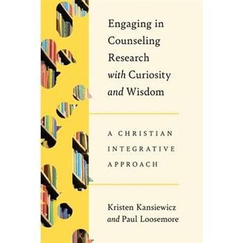 Engaging in Counseling Research with Curiosity and Wisdom