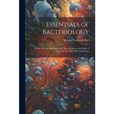 Essentials of Bacteriology