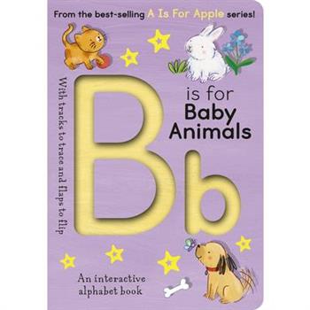 B Is for Baby Animals