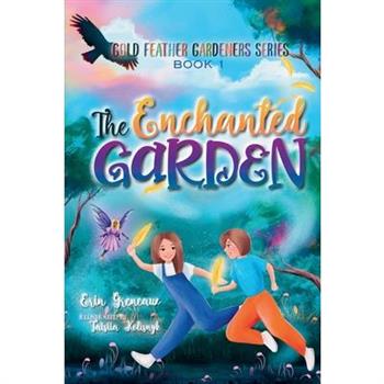 The Enchanted Garden