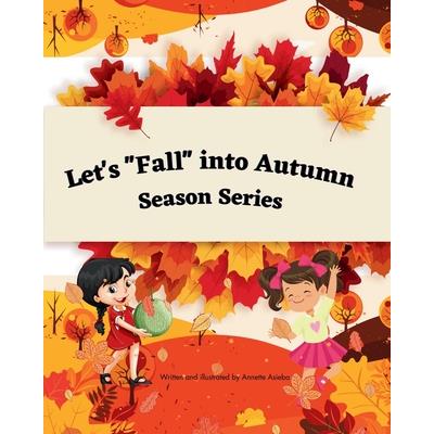 Let’s ”Fall” into Autunm