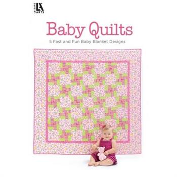 Baby Quilts--Pamper Little Ones with Fast Blankets in Fun Fabrics!