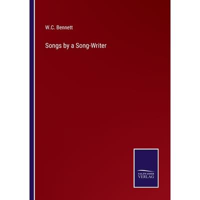 Songs by a Song-Writer