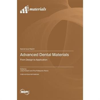 Advanced Dental Materials