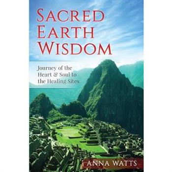 Sacred Earth Wisdom