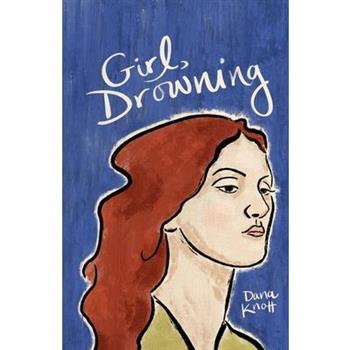 Girl, Drowning