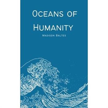 Oceans of Humanity
