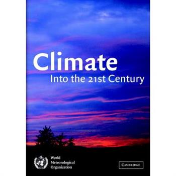 Climate Into the 21st Century