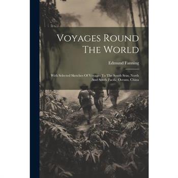 Voyages Round The World