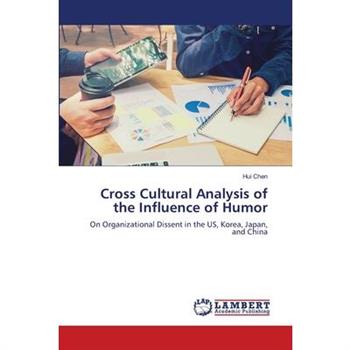Cross Cultural Analysis of the Influence of Humor