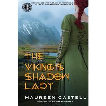 The Viking's Shadow Lady