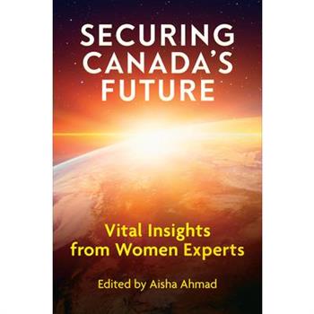 Securing Canada's Future