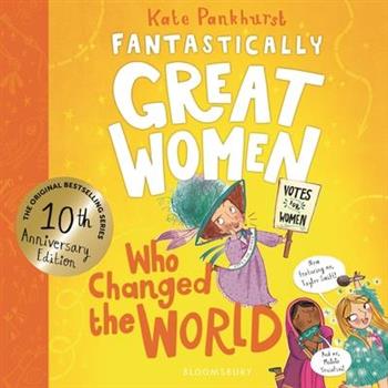 Fantastically Great Women Who Changed the World