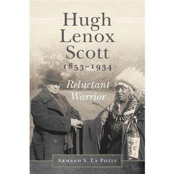 Hugh Lenox Scott, 1853-1934