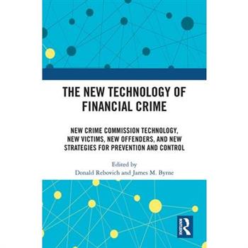 The New Technology of Financial Crime