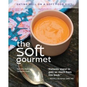 The Soft Gourmet