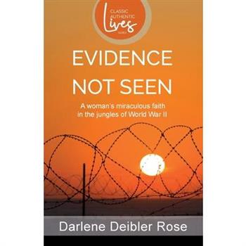 Evidence Not Seen (New edition)