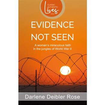 Evidence Not Seen (New edition)